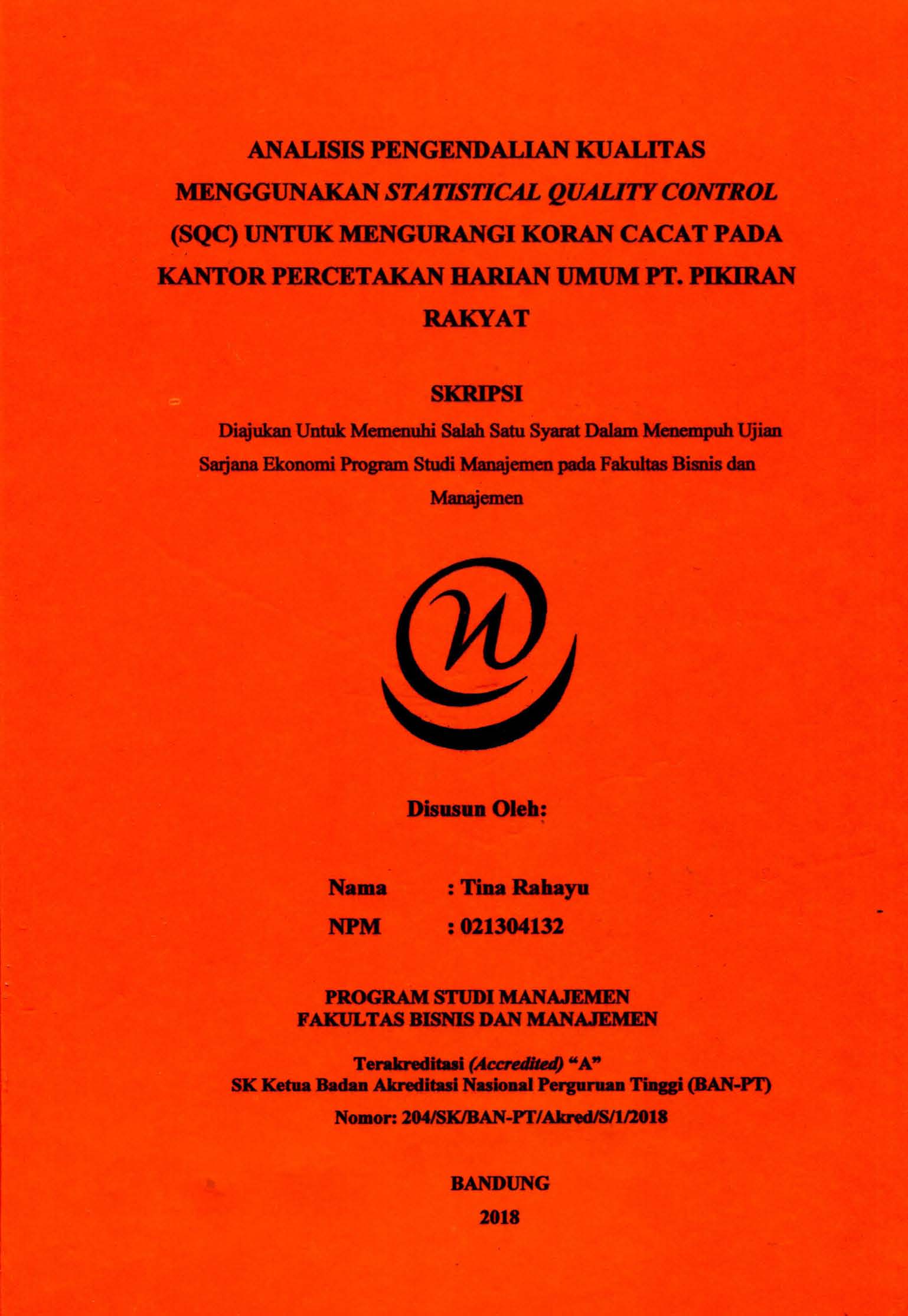 ANALISIS PENGENDALIAN KUALITAS MENGGUNAKAN STATISTICAL QUALITY CONTROL ...