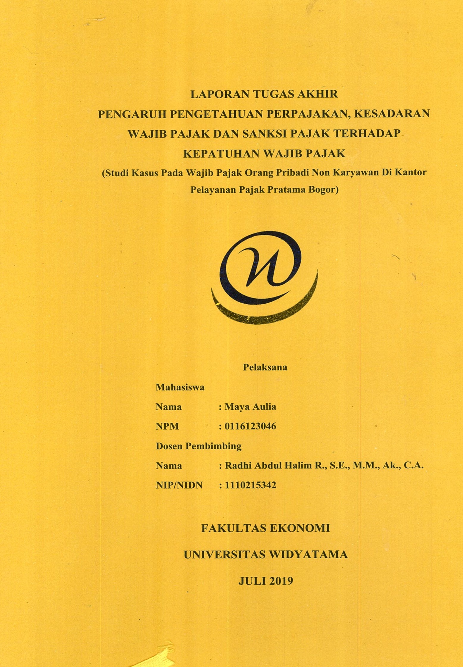 PENGARUH PENGETAHUAN PERPAJAKAN, KESADARAN WAJIB PAJAK DAN SANKSI PAJAK ...